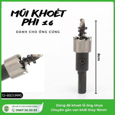 Mũi Khoan Phi 16 Cho Ống Cứng Hệ Thống Tưới - Ảnh 4